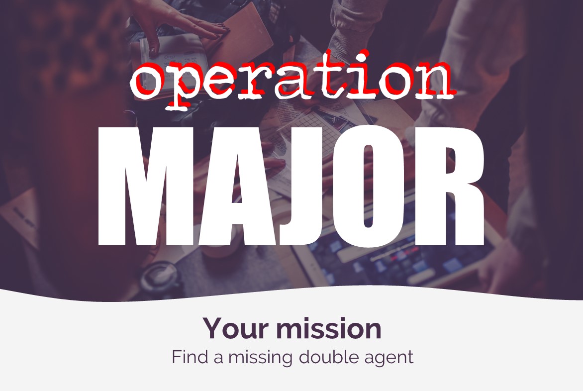 Operation Major - Packaged escape game