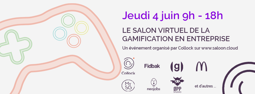 4 juin 2020 : Salon virtuel de la Gamification en Entreprise